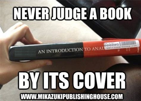 Never Judge A Book By Its Cover Book Memes House Book Books