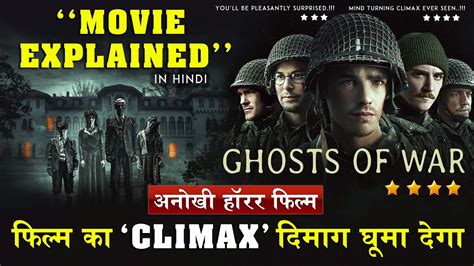 Eric bress ghosts of war cast: GHOSTS OF WAR (2020) | HORROR MOVIE EXPLAINED IN HINDI ...
