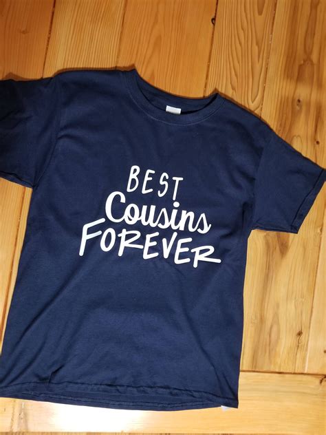 Best Cousins Forever Shirt Cousins Shirts Cousins Photo Prop Etsy