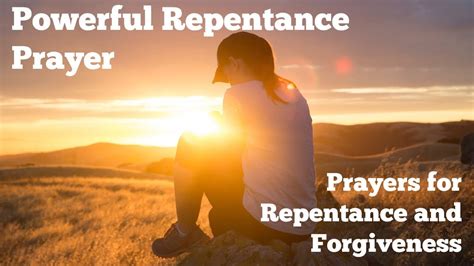Prayers For Repentance And Forgiveness Powerful Repentance Prayer