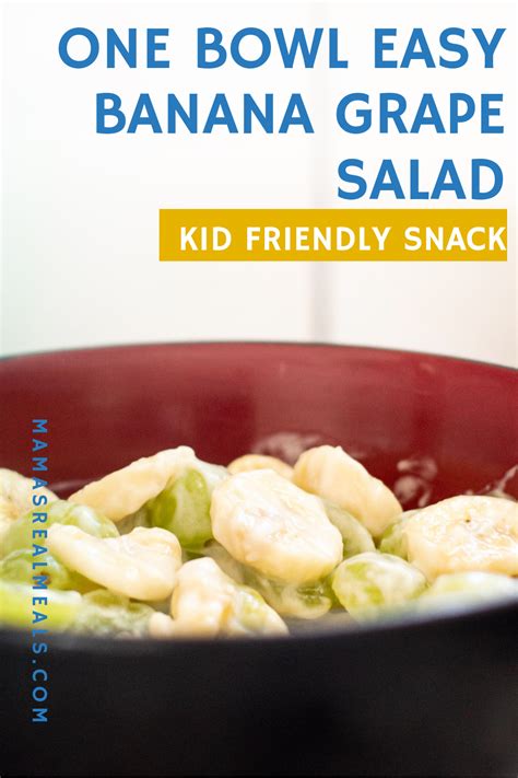 This Super Simple Easy Creamy Grape And Banana Salad Is Perfect For A