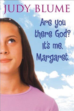"Are You There God? It's Me, Margaret?" - A Wordy Woman