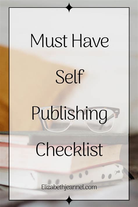 Must Have Self Publishing Checklist Writing A Book Book Writing Tips
