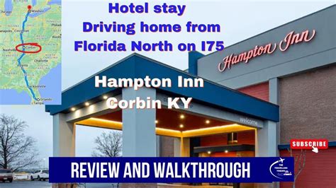 Stay And Review At Hampton Inn Corbin Ky When Driving Home From Florida