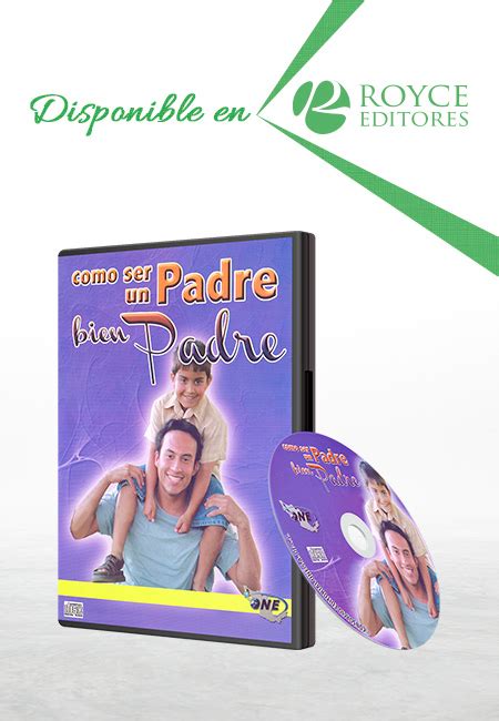 Cómo Ser Un Padre Bien Padre Más Libros Tu Tienda Online