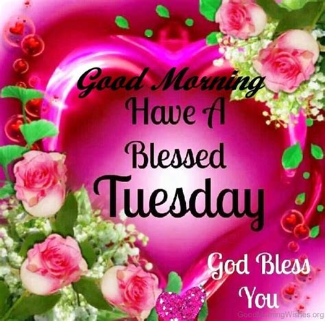 Tuesday is the day i actually start the week. 38 Good Morning Wishes on Tuesday