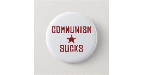 Communism Sucks America First Anti Communist Button Zazzle