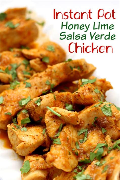 Place frozen chicken tenderloins, pasta sauce, salt, red pepper flakes, garlic powder, thyme, and oregano. Instant Pot Honey Lime Salsa Verde Chicken | Recipe | Instant pot dinner recipes, Pressure ...