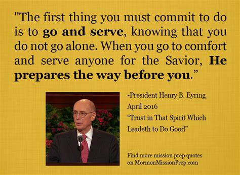 Mission Prep Quotes From April 2016 Gen Conf Mission Prep