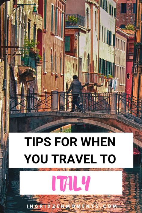 All The Things To Know When Traveling To Italy For The First Time
