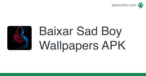 Sad Boy Wallpapers Apk Android App Baixar Grátis