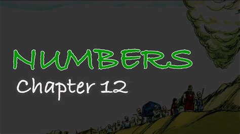 Numbers Chapter 12 민수기 12장 Youtube
