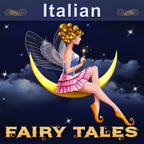 Italian Fairy Tales Youtube