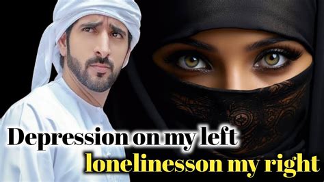 Depression On My Left ⬅️ Loneliness On My Right ️ Fazza Poems 2024