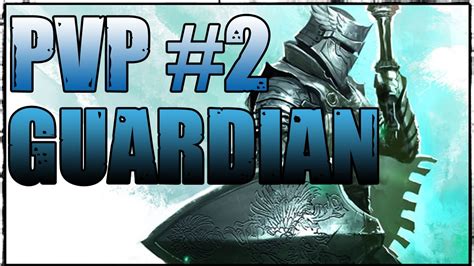 Guild Wars 2 Pvp Com Guardian Youtube