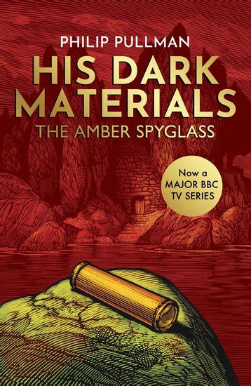 His Dark Materials 3 The Amber Spyglass Scholastic Shop