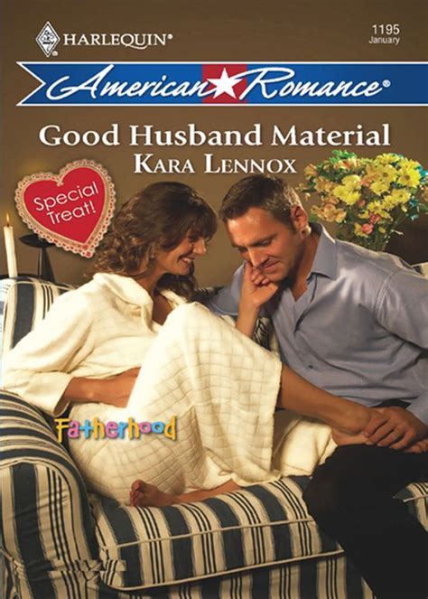 Good Husband Material Mills And Boon American Romance Fatherhood