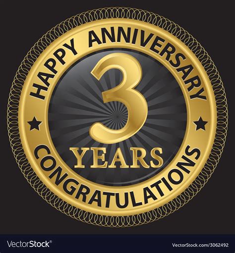 Happy work anniversary 5 years. 3 years happy anniversary congratulations gold Vector Image
