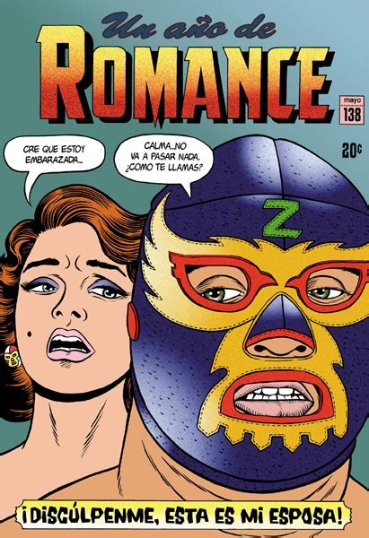 Luchadores And Romance One Of Several Fictional Comic Book Covers Featuring Mex Flex Wrestlers