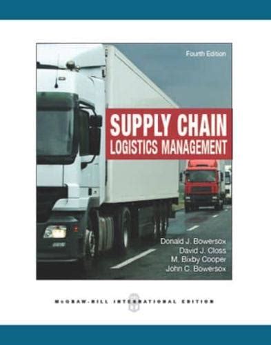 Supply Chain Logistics Management Donald J Bowersox 9780071326216