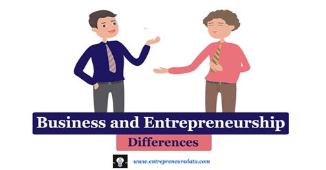 20 Differences Between Business And Entrepreneurship Comparison