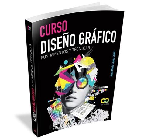 Los Mejores Libros De Diseño Gráfico El Blog De Lozano Impresores