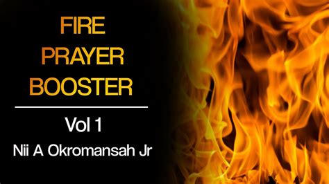 Fire Prayer Booster Vol 1 Youtube