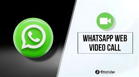 Whatsapp Web Video Call Know All The Basics Step By Step Guide