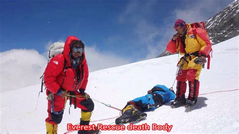 While descending from the summit, he was trapped in a. Everest Rescue death Body - YouTube