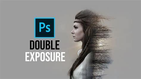 Learn Double Exposure Effect Photoshop Tutorial Photoshop Trend