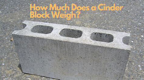 How Much Does A Cinder Block Weigh Civil Gyan
