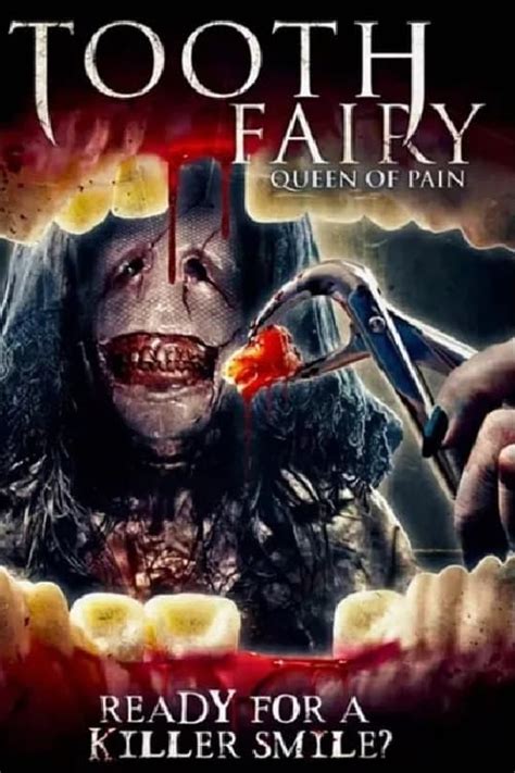 Tooth Fairy Queen Of Pain 2022 Posters — The Movie Database Tmdb
