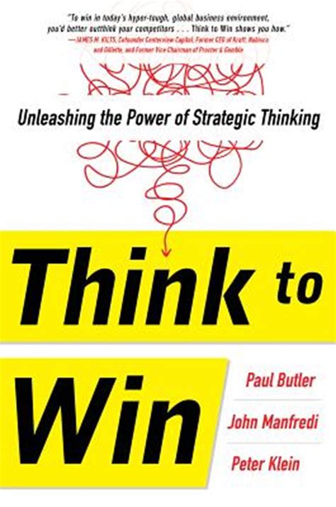 Think To Win In Hardcover By Paul Butler John F Manfredi Peter Klein