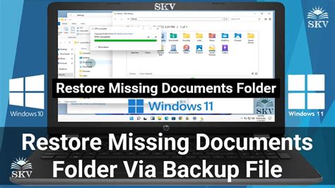 How To Restore Missing Documents Folder In Windows 11 Via File History