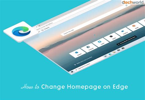 How To Change Homepage On Microsoft Edge Otechworld