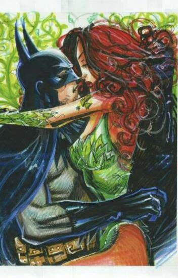 Poison Love Batman X Poison Ivy Mustanger Wattpad