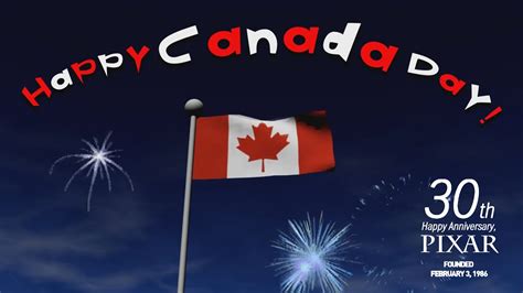 A Happy 30th Anniversary Pixar Canada Day 2023 Youtube