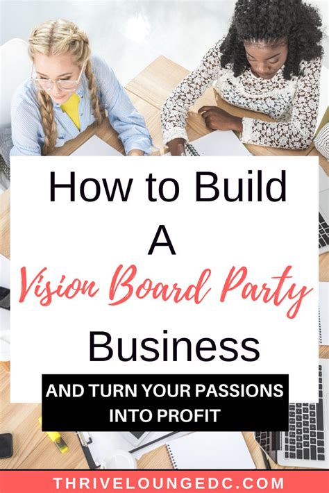 How To Build A Vision Board Party Business — Thrive Lounge Vision