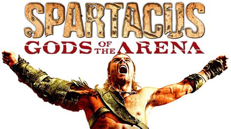 Spartacus, determined to bring down roma, now leads a rebellion swelled by thousands of freed slaves. Spartacus: Gods of the Arena | TV fanart | fanart.tv