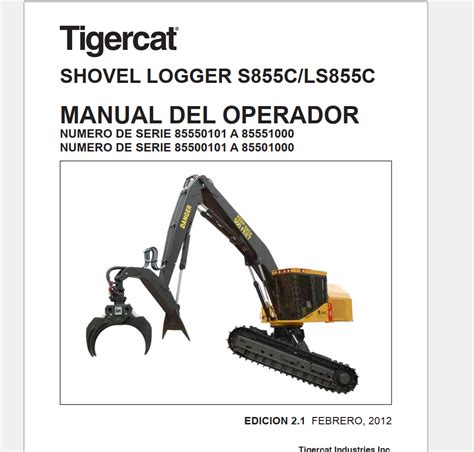 Tigercat Shovel Logger LS855C SX870D Operator Service Manuals