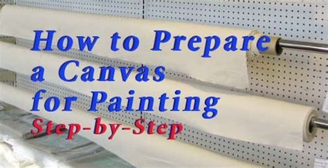 How To Prepare A Canvas For Painting Step By Step Fabric Painting