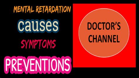Mental Retardation Causessymptomsdiagnosiscomplicationsprevention