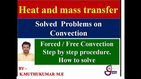 Hmt Convection Forced Free Convection Step By Step Procedure How To Solve Problem Youtube