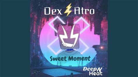 Sweet Moment Original Mix Youtube