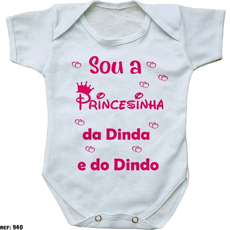 Body Bebe Sou A Princesinha Da Dinda E Do Dindo Elo7