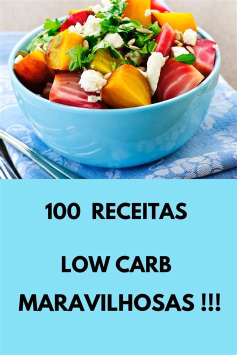 100 Receitas com Cardápio Low Carb Receitas Receitas low carb