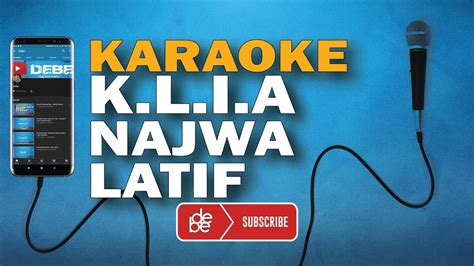 Kau lupa itu aku mp3 & mp4. Karaoke Najwa Latif - KLIA ( Kau Lupa Itu Aku ) - YouTube