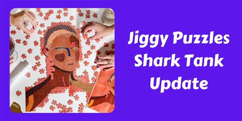 What Happened To Jiggy Puzzles After Shark Tank In 2023 Sharktanktalks