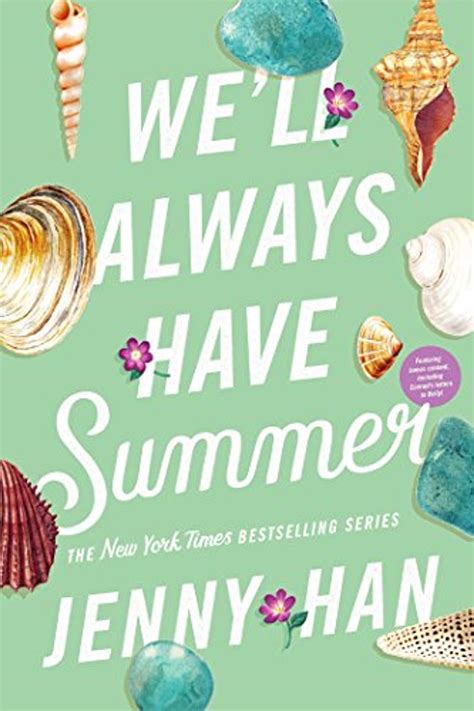 Well Always Have Summer The Summer I Turned Pretty Jenny Han