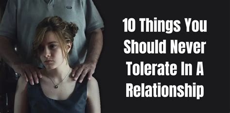10 things you should never tolerate in a relationship bestforyou